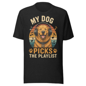 My Dog Picks the Playlist – Funny Music Dog T-Shirt | Retro Vintage Pet Lover Tee