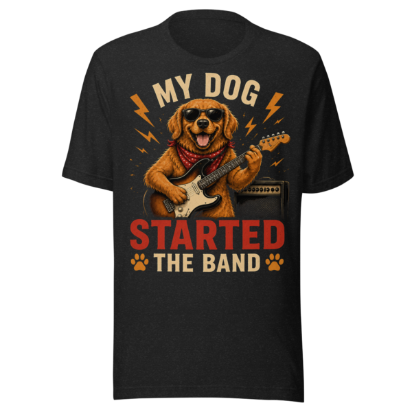 unisex-staple-t-shirt-black-heather-front-6a08c860ada52.png My Dog Started The Band | Funny Rock Dog Graphic Tee