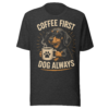 unisex-staple-t-shirt-dark-grey-heather-front-6a08d9fc8b95a.png Coffee First t-shirt