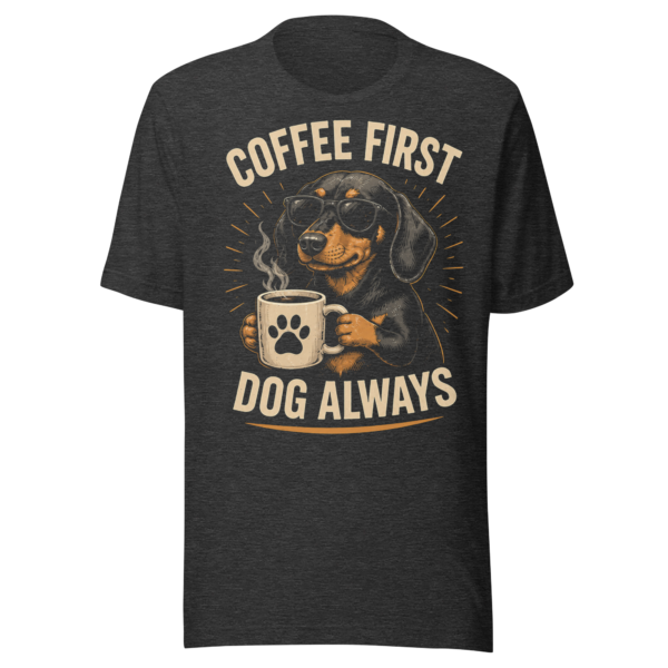 unisex-staple-t-shirt-dark-grey-heather-front-6a08d9fc8b95a.png Coffee First t-shirt