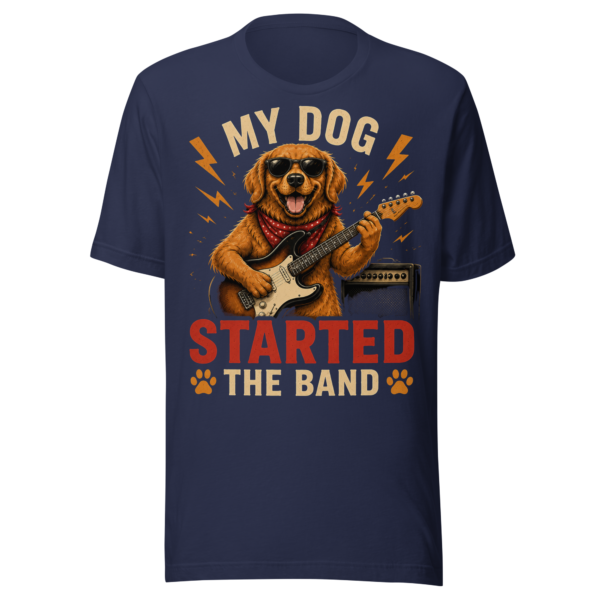 unisex-staple-t-shirt-navy-front-6a08c860ae107.png My Dog Started The Band | Funny Rock Dog Graphic Tee